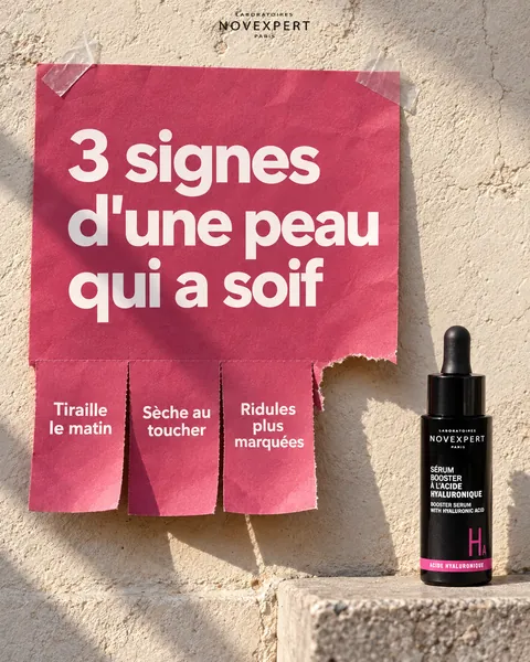 Pub 2, « 3 signes d'une peau qui a soif », Sérum Booster à l'Acide Hyaluronique